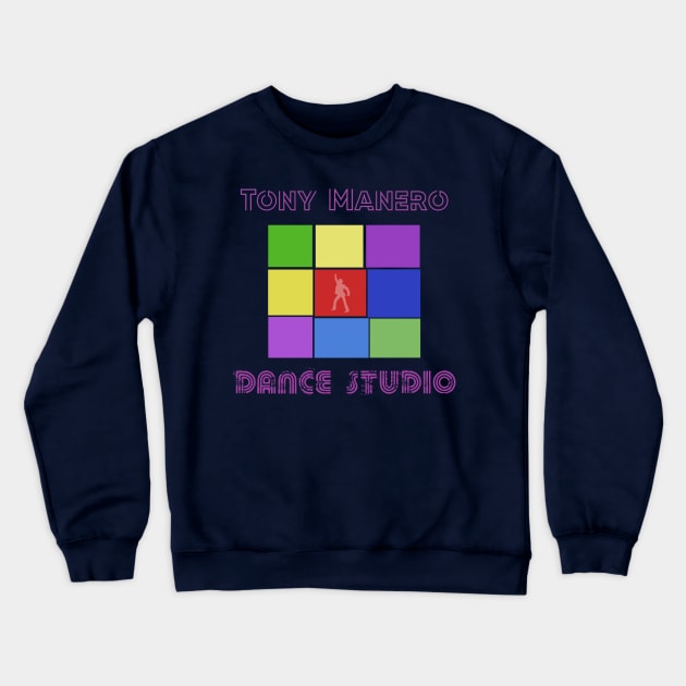 Tony Manero Dance Studio Crewneck Sweatshirt by TenomonMalke